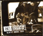3 Doors Down: Let Me Go