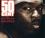 50 Cent: Window Shopper