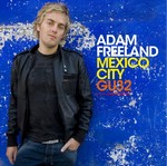 Adam Freeland: Mexico City