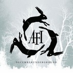 AFI: Decemberunderground