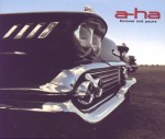 A-Ha: Forever Not Yours