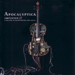 Apocalyptica: Amplified