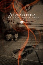Apocalyptica: The Life Burns Tour