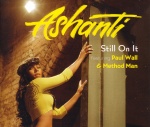 Ashanti: Still On It