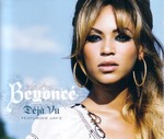 Beyonc� feat. Jay-Z: D�j� Vu