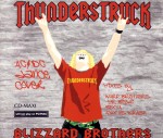 Blizzard Brothers: Thunderstruck
