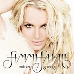 Britney Spears: Femme Fatale (deluxe)