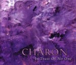 Charon: In Trust Of No One