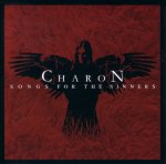 Charon: Songs For The Sinners