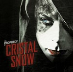 Cristal Snow: The Prophecy