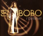 DJ BoBo: I Believe