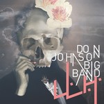 Don Johnson Big Band: L.L.H.