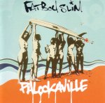 Fatboy Slim: Palookaville
