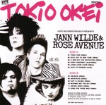 Jann Wilde & Rose Avenue: Tokio Okei