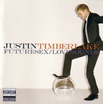 Justin Timberlake: FutureSex / LoveSounds