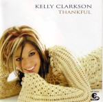 Kelly Clarkson: Thankful