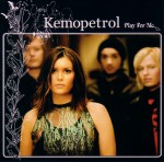 Kemopetrol: Play For Me