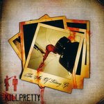 Killpretty: The Art Of Letting Go