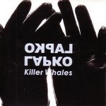 Lapko: Killer Whales