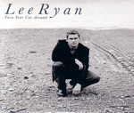 Lee Ryan: Turn Your Car Around
