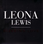 Leona Lewis: Bleeding Love