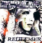 Machinae Supremacy: Redeemer