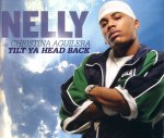 Nelly feat. Christina Aguilera: Tilt Ya Head Back