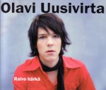 Olavi Uusivirta: Raivo h�rk�