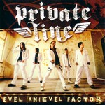 Private Line: Evel Knievel Factor