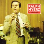 Ralph Myerz And The Jack Herren Band: A Special Album