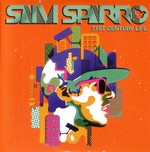 Sam Sparro: 21st Century Life