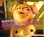 Scooter: Shake That!