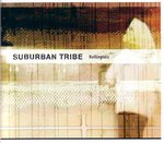 Suburban Tribe: Nothingness