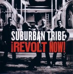 Suburban Tribe: Revolt Now!