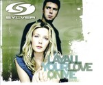 Sylver: Lay All Your Love On Me