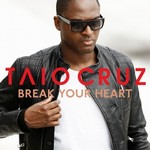 Taio Cruz: Break Your Heart