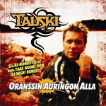 Tauski: Oranssin auringon alla