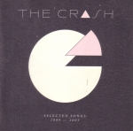 The Crash: Selected Songs 1999 - 2005
