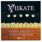 Viikate: Unholan urut