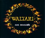 Waltari: Not Enough